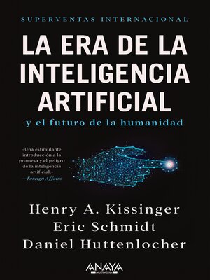 cover image of La era de la Inteligencia Artificial y nuestro futuro humano